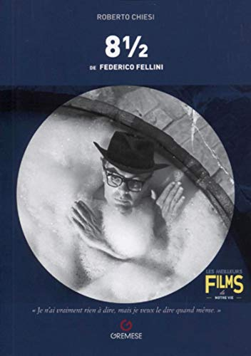 8 1/2 de Federico Fellini