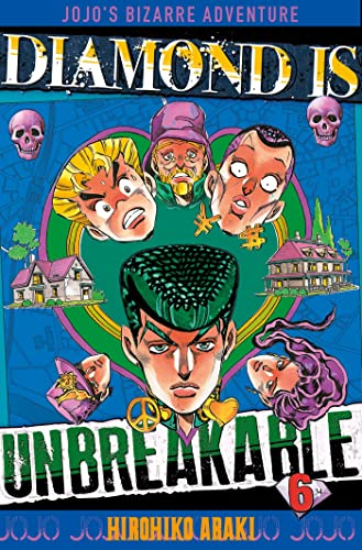 Diamond is unbreakable : Jojo's bizarre adventure. Vol. 6