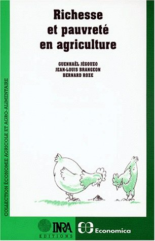 Richesse et pauvreté en agriculture