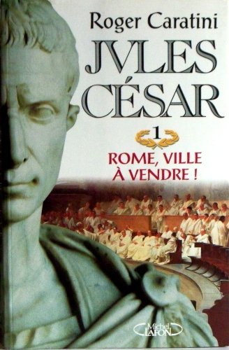 jules césar t01 rome ville a vendre