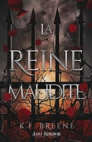 La reine maudite : Dark Fairytales 4