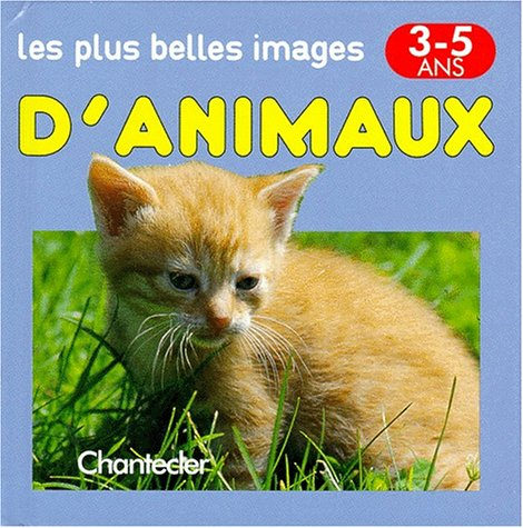 Les plus belles images d'animaux
