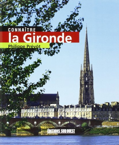 Connaître la Gironde