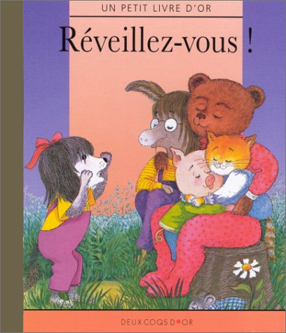 réveillez-vous !