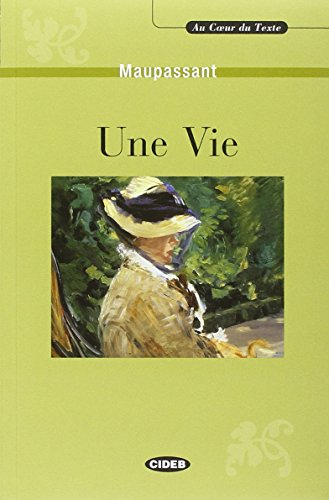 Une vie. Avec cassette