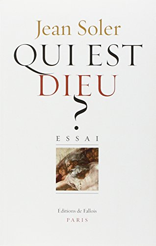Qui est Dieu ?