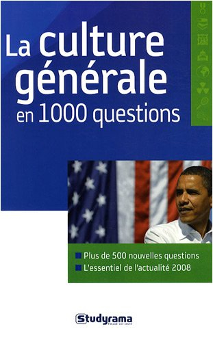 La culture générale en 1.000 questions