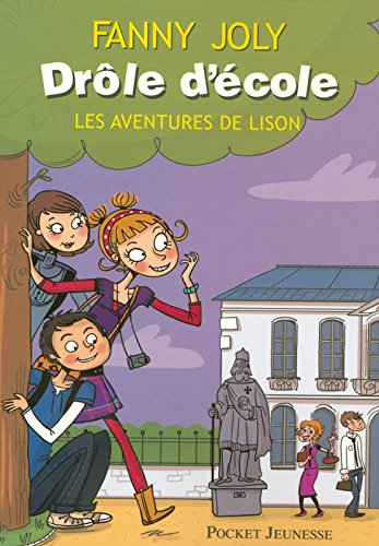 Drôle d'école : les aventures de Lison