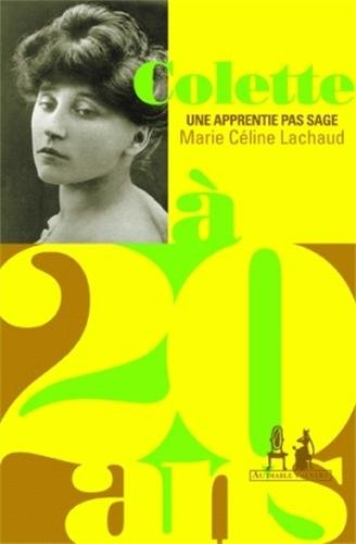 Colette à 20 ans : une apprentie pas sage