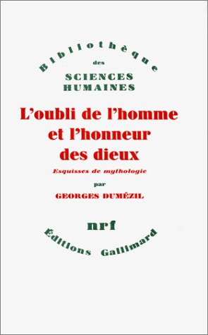 L'Oubli de l'homme et l'honneur des dieux : vingt-cinq esquisses de mythologie : 51-75