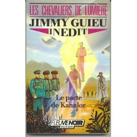 les chevaliers de lumière, tome 2 : le pacte de kannlor