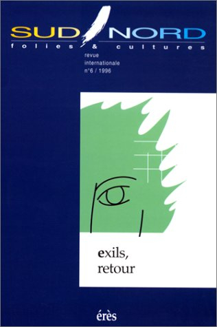 Sud-Nord, n° 6. Exils, retours