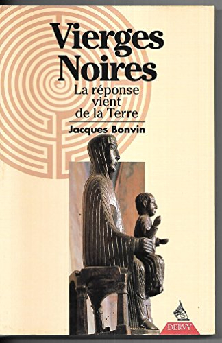 Vierges noires : la réponse vient de la terre