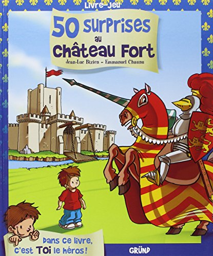 50 surprises au château fort
