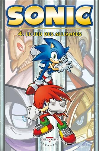 Sonic. Vol. 4. Le jeu des alliances