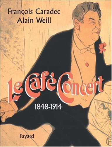 Le café-concert : 1848-1914