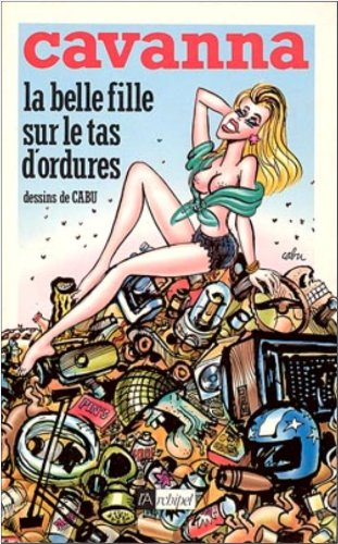 La Belle fille sur le tas d'ordures