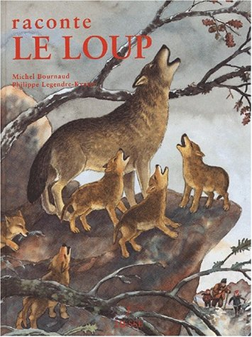 Raconte le loup