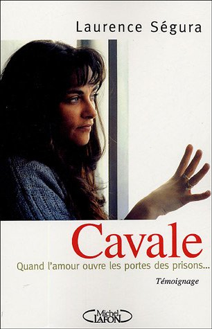 Cavale : quand l'amour ouvre les portes des prisons...