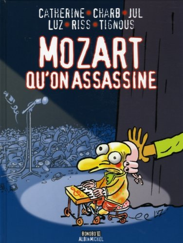 Mozart qu'on assassine