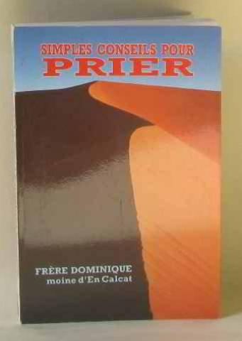 Simples conseils pour prier