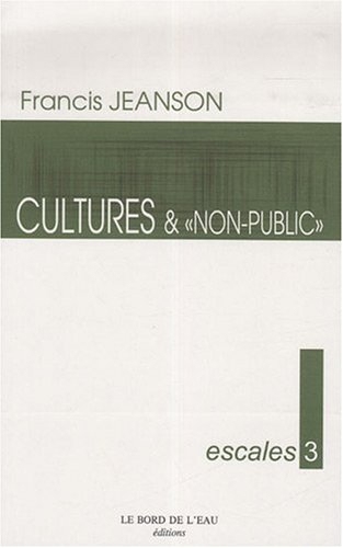 Cultures... & non-public