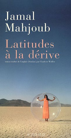 Latitudes à la dérive