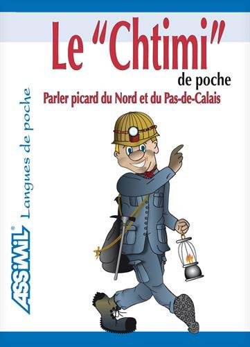 Le chtimi de poche : parler du Nord et du Pas-de-Calais