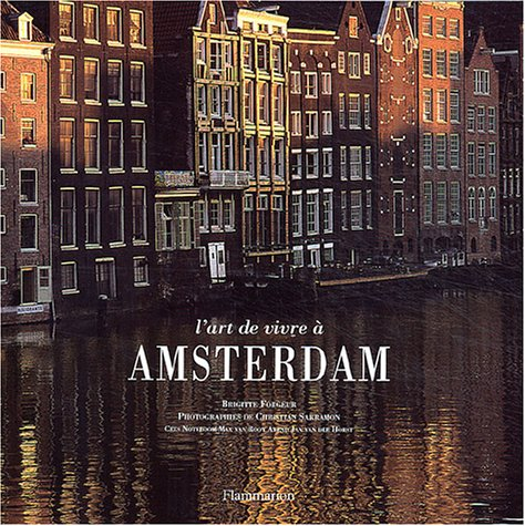 L'art de vivre à Amsterdam