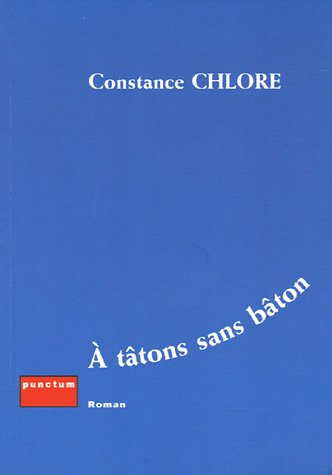 A tâtons sans bâton
