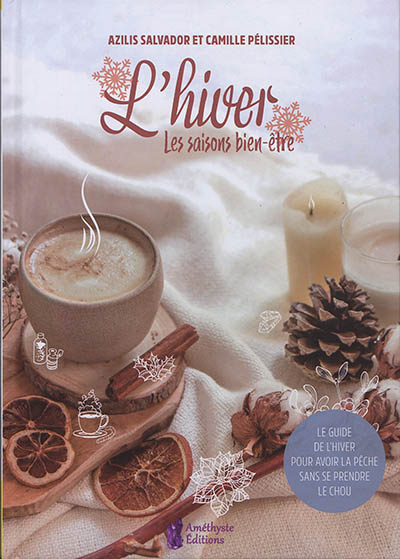 L'hiver : les saisons bien-être