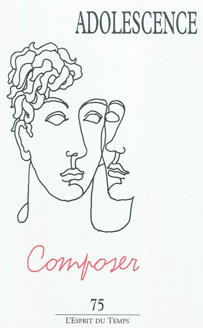 Adolescence, n° 75. Composer