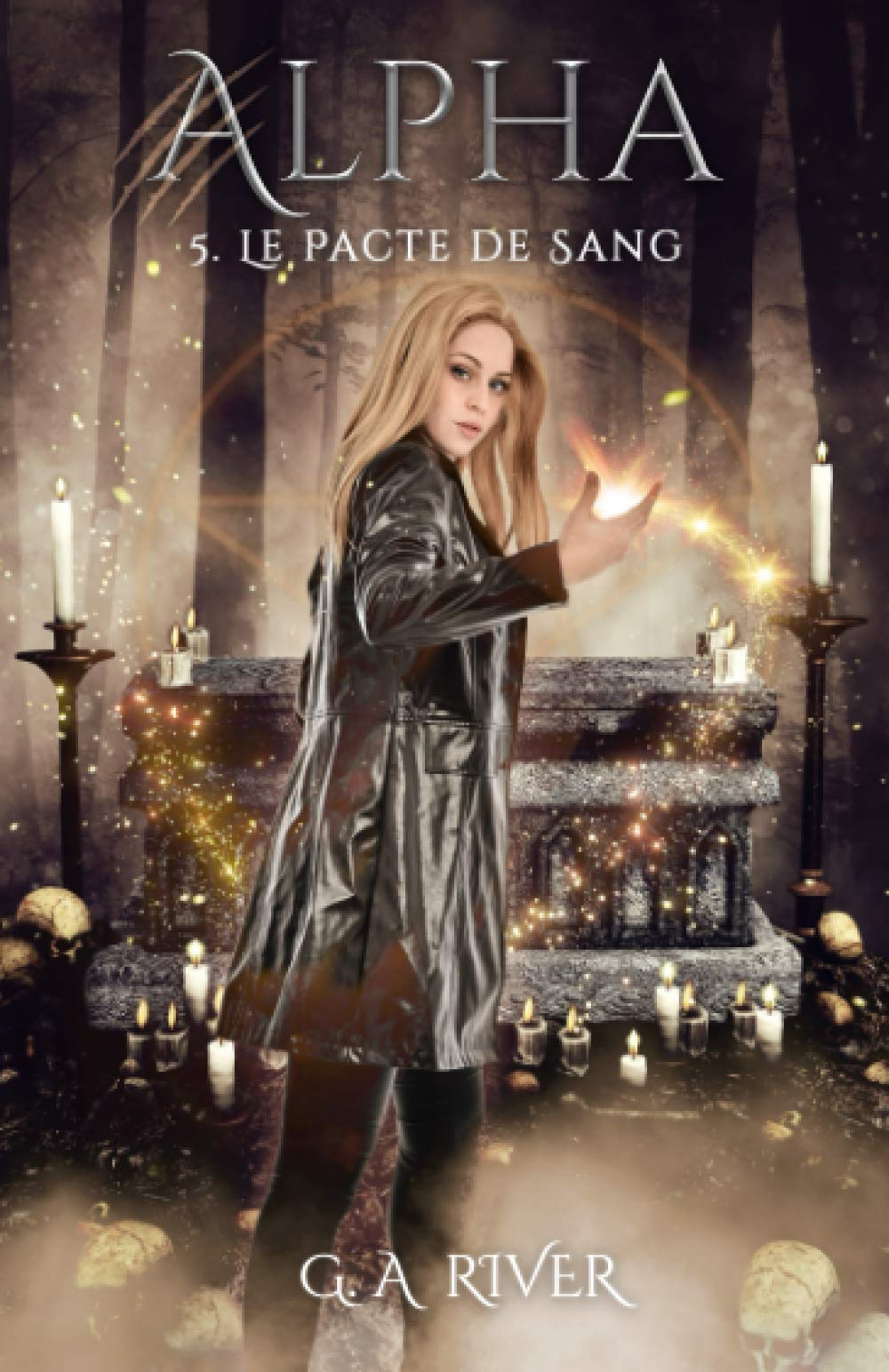 ALPHA : Le pacte de Sang, T5