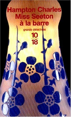 Miss Seeton à la barre