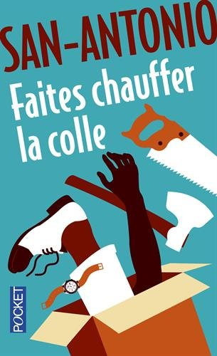Faites chauffer la colle : roman adhésif