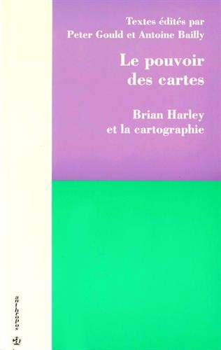 Le pouvoir des cartes : Brian Harley et la cartographie