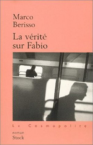 La vérité sur Fabio