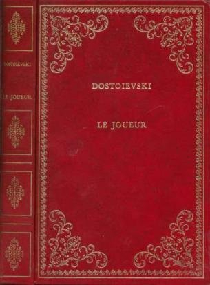 le joueur suivi de dans mon souterrain (collection prestige du livre)