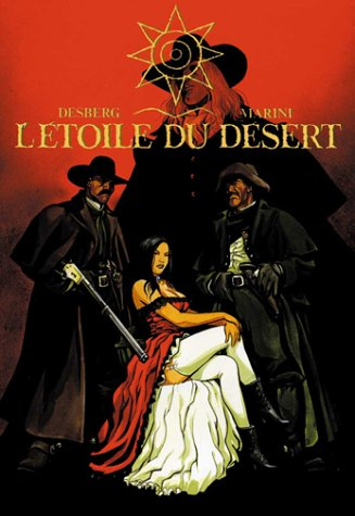 l'étoile du desert : l'intégrale, tomes 1 et 2