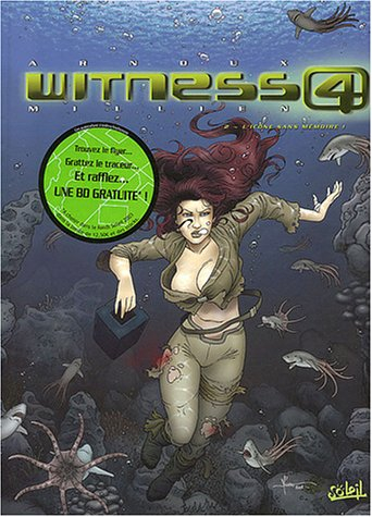 Witness 4. Vol. 2. L'icône sans mémoire