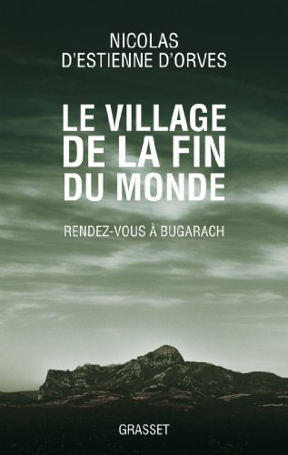 Le village de la fin du monde : rendez-vous à Bugarach