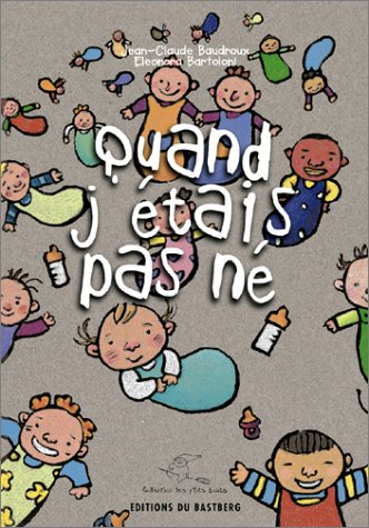 Quand j'étais pas né