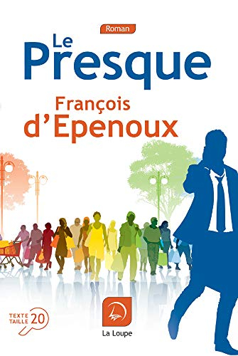 Le presque