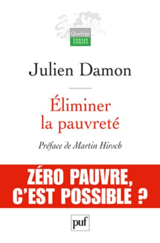Eliminer la pauvreté : zéro pauvre, c'est possible ?