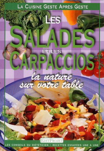 Les salades et les carpaccios