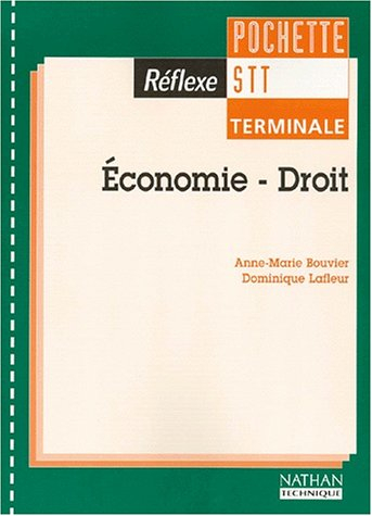 Economie et droit, terminale STT : pochette de l'élève