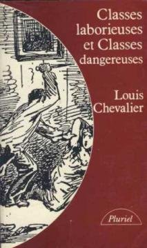 classes laborieuses et classes dangereuses
