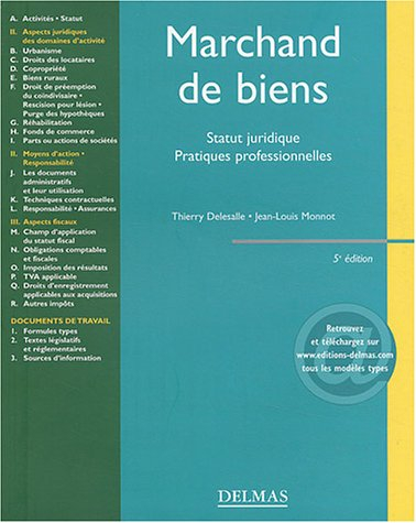 Marchand de biens : statut juridique, pratiques professionnelles