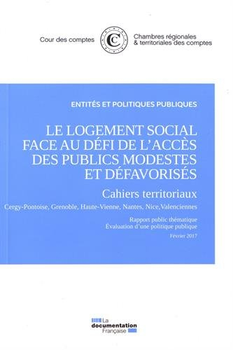 Le logement social face au défi de l'accès des publics modestes et défavorisés : cahiers territoriau