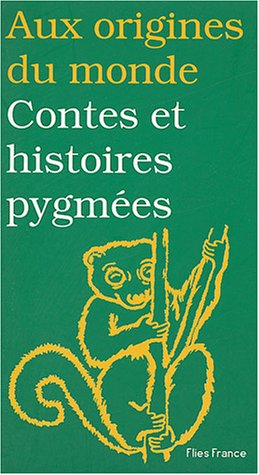 Contes et histoires pygmées